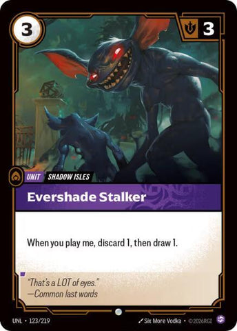 Evershade Stalker 123/219 (Unleashed)  - Foil