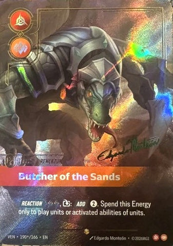 Renekton - Butcher of the Sands 190*/166 (Vendetta)  - Signature Foil