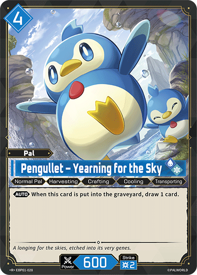 Pengullet – Yearning for the Sky EBP01-028 (Booster Pack "Dawn of Palpagos") 