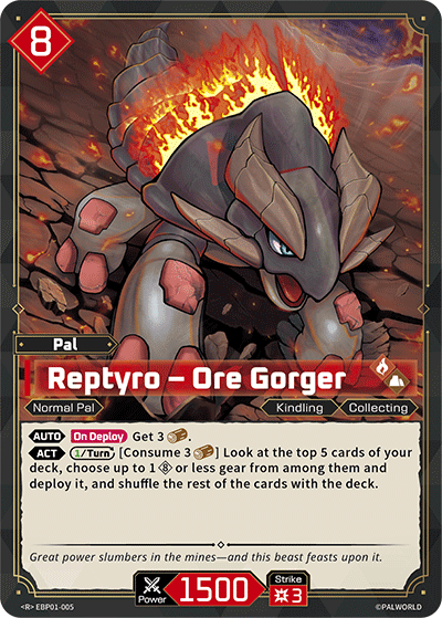 Reptyro – Ore Gorger EBP01-005 (Booster Pack "Dawn of Palpagos") 