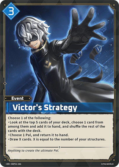 Victor's Strategy EBP01-046 (Booster Pack "Dawn of Palpagos")  - Holofoil