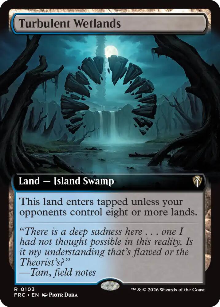 Turbulent Wetlands 103 (Commander: Reality Fracture)  - Extended Art