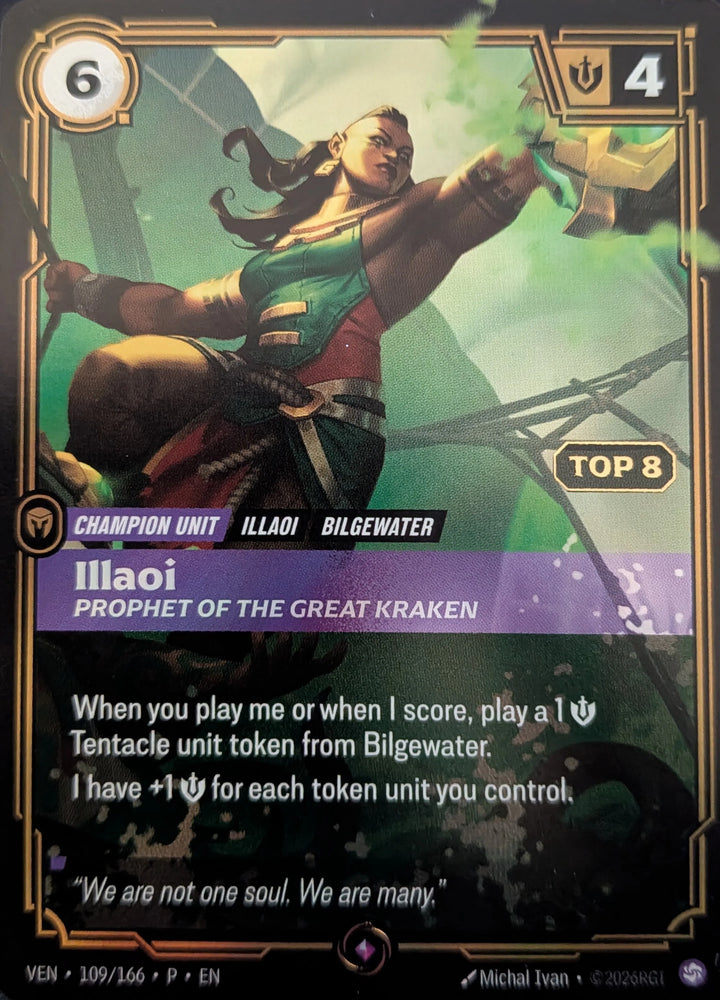 Illaoi - Prophet of the Great Kraken (Top 8) 109/166 (Riftbound Organized Play Promotional Cards)  - Foil
