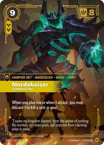 Mordekaiser Dominating 137/167 (Radiance)  - Foil
