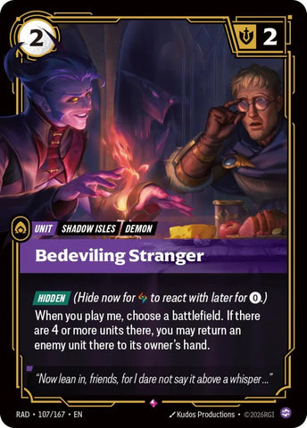 Bedeviling Stranger 107/167 (Radiance)  - Foil