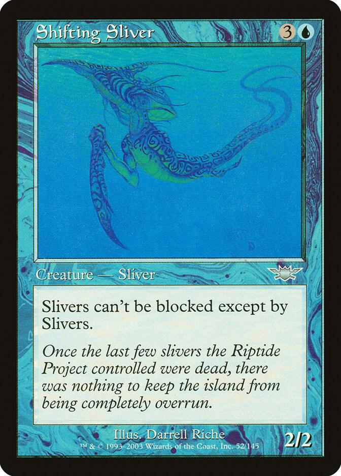 Shifting Sliver 52 (Legions) 