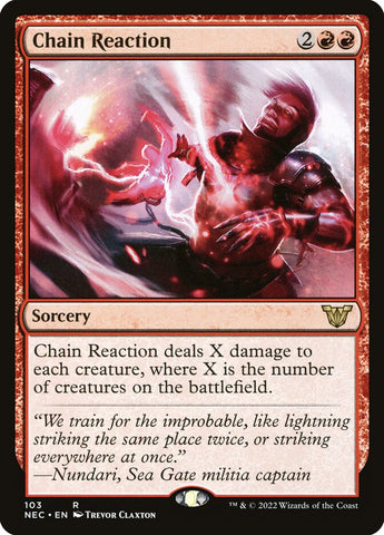 Chain Reaction (Commander: Kamigawa: Neon Dynasty) 
