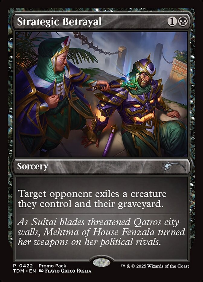 Strategic Betrayal 422/291 (Promo Pack: Tarkir: Dragonstorm) 