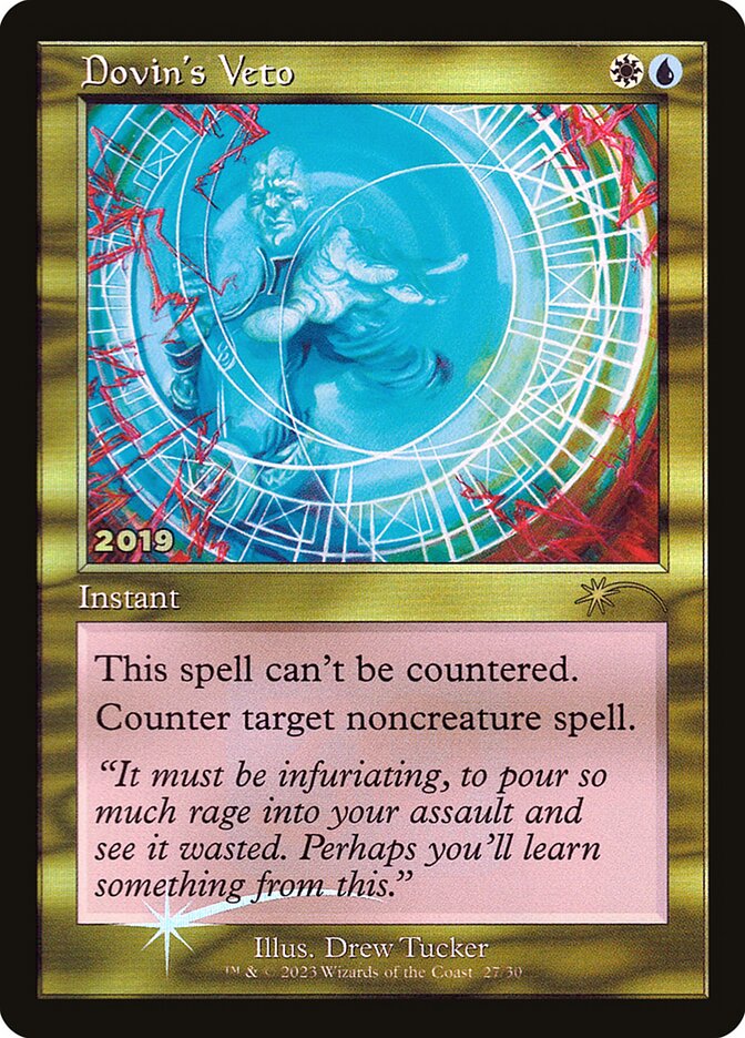 Dovin's Veto (30th Anniversary Promos)  - Foil