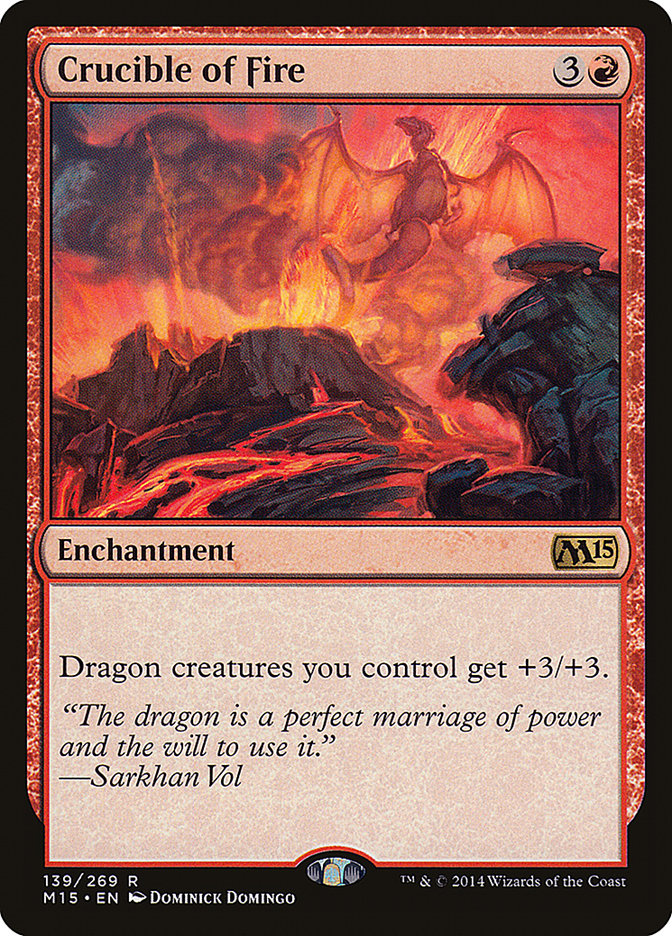 Crucible of Fire (Magic 2015 (M15)) 