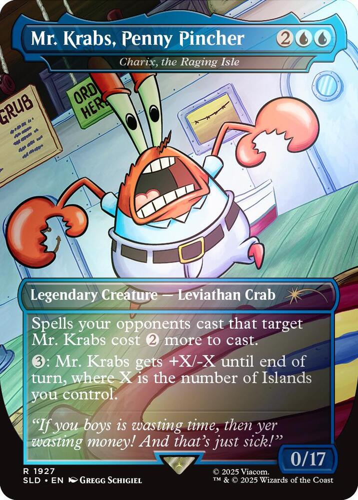 Mr Krabs Penny Pincher Charix the Raging Isle Rainbow Foil (Secret Lair Drop Series)  - Foil