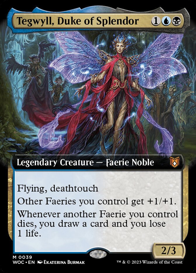 Tegwyll, Duke of Splendor (Commander: Wilds of Eldraine) 