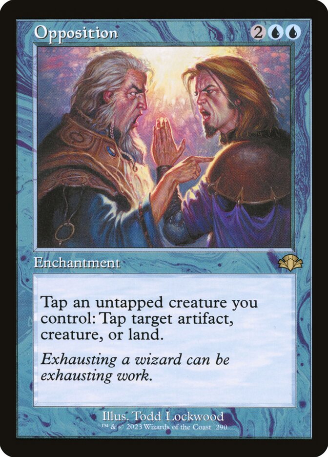 Opposition (Dominaria Remastered)  - Foil