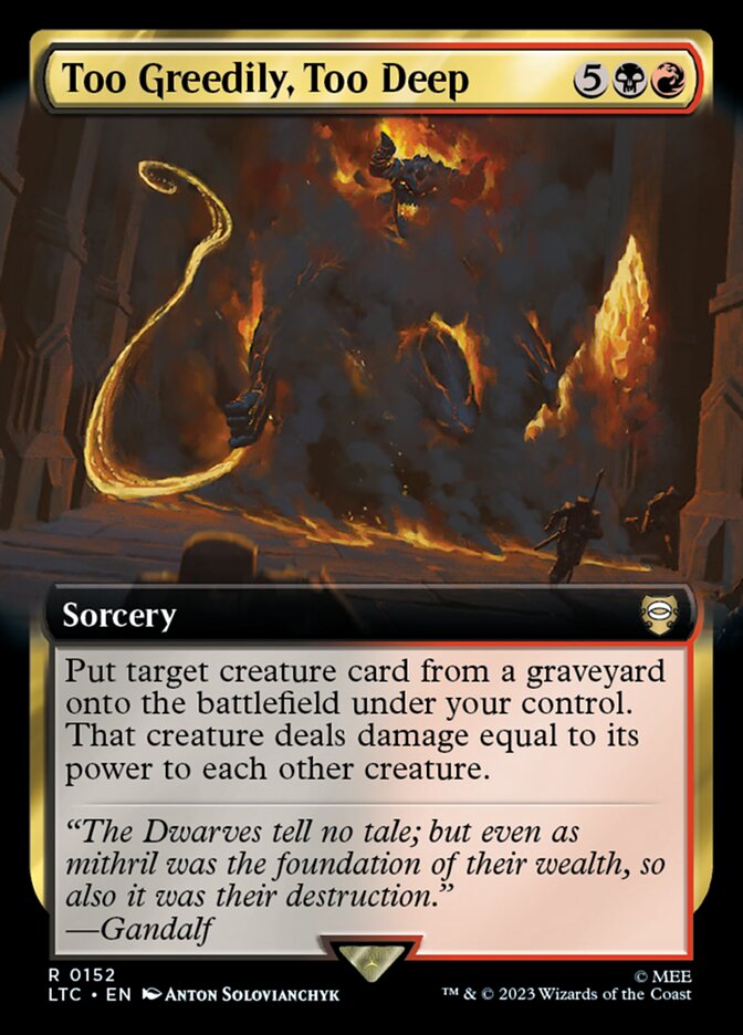 Too Greedily, Too Deep (Commander: The Lord of the Rings: Tales of Middle-earth) 