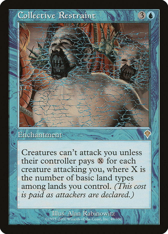 Collective Restraint (Invasion) 