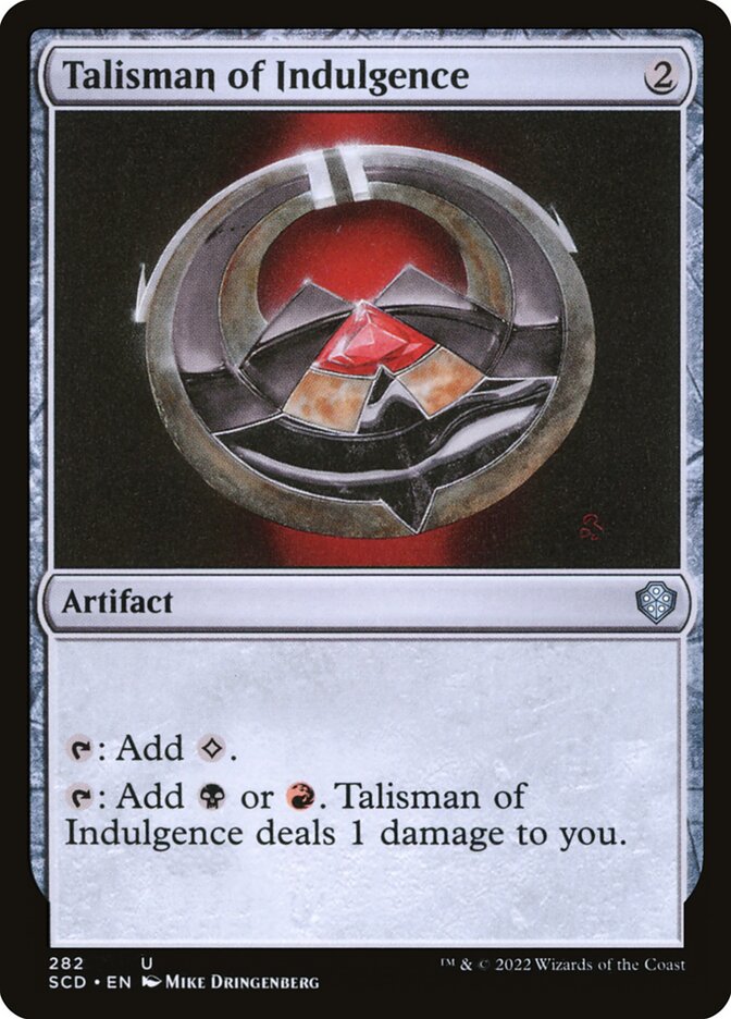 Talisman of Indulgence 282 (Starter Commander Decks) 