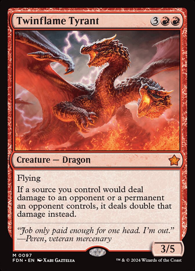 Twinflame Tyrant (Foundations) 