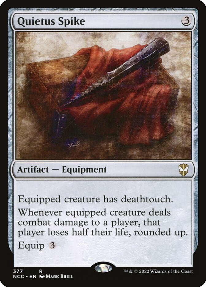 Quietus Spike (Commander: Streets of New Capenna) 