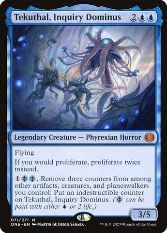 Tekuthal, Inquiry Dominus (Phyrexia: All Will Be One) 