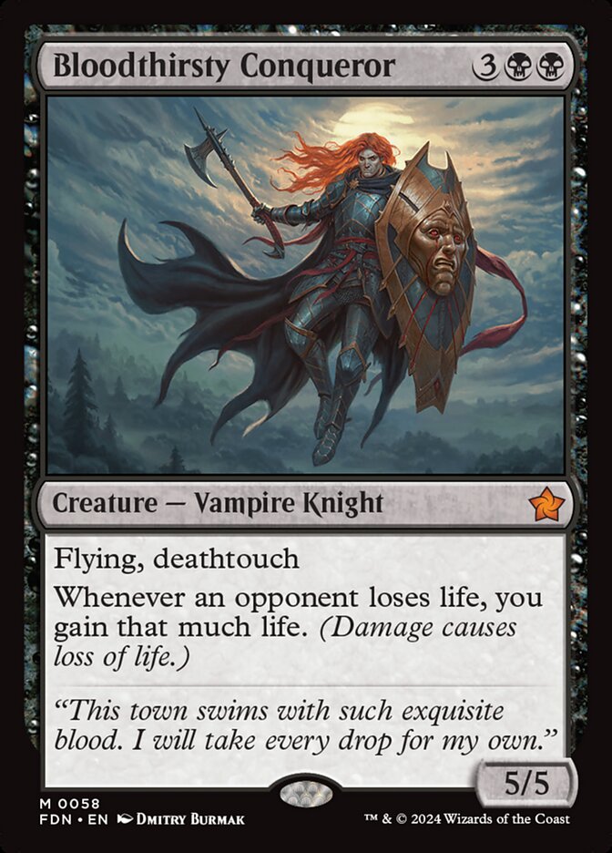 Bloodthirsty Conqueror (Foundations) 