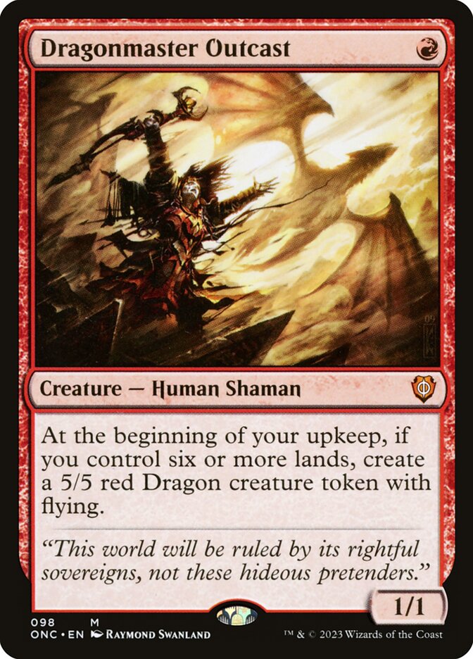 Dragonmaster Outcast (Commander: Phyrexia: All Will Be One) 