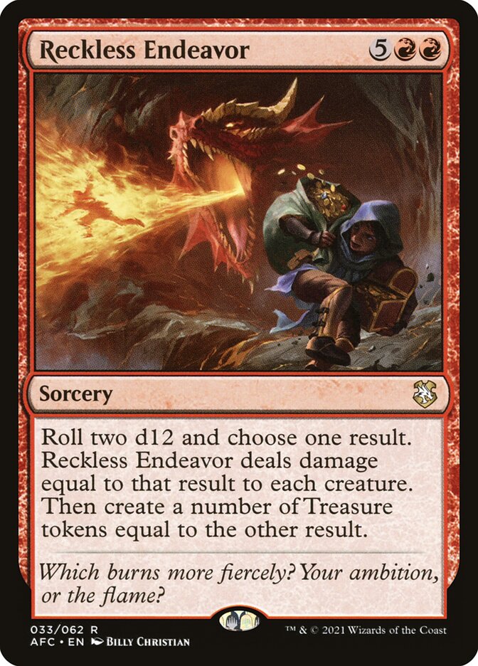 Reckless Endeavor (Commander: Adventures in the Forgotten Realms) 