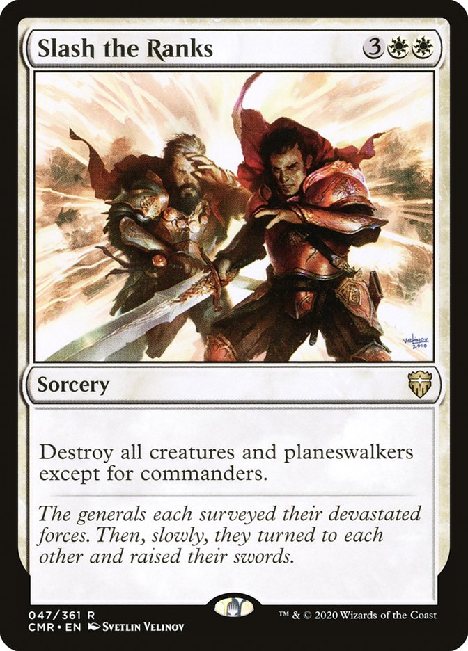 Slash the Ranks 47 (Commander Legends) 