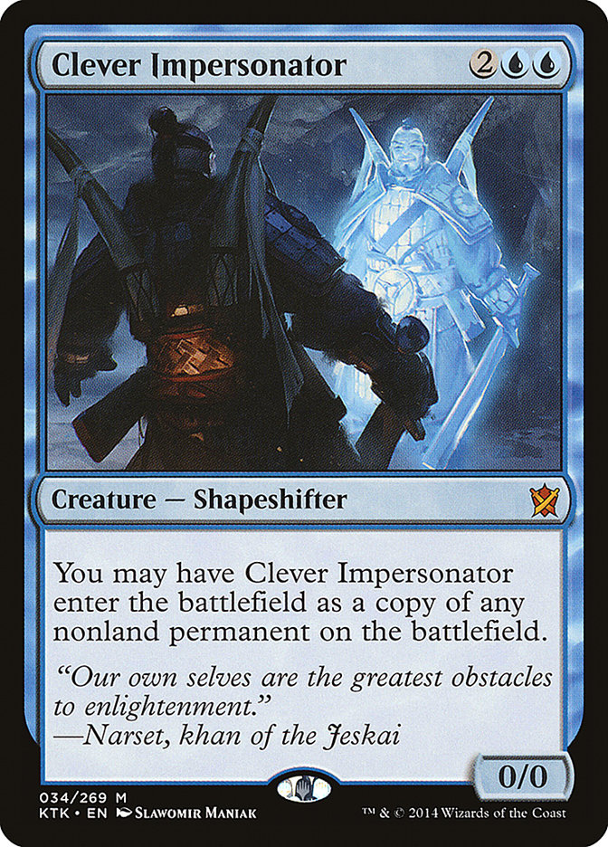 Clever Impersonator (Khans of Tarkir) 