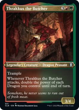 Thrakkus the Butcher 551 (Commander Legends: Battle for Baldur's Gate)  - Etched Foil