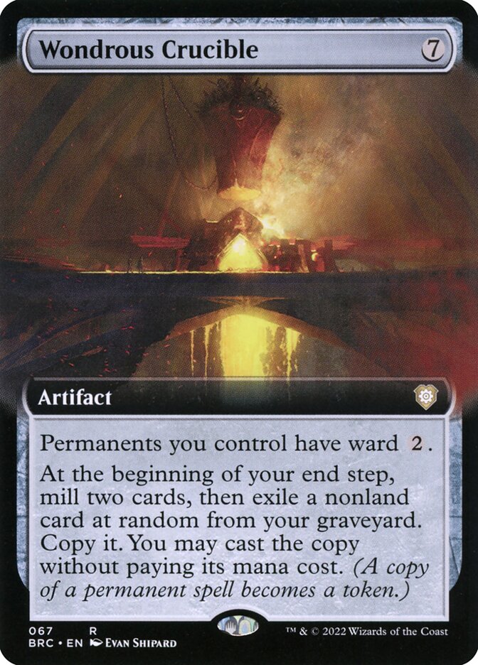 Wondrous Crucible 67/40 (Commander: The Brothers' War) 