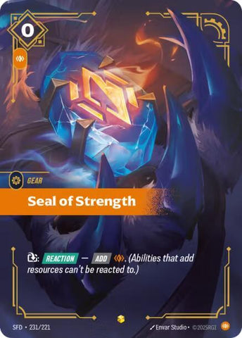 Seal of Strength Overnumbered (Spiritforged)  - Foil