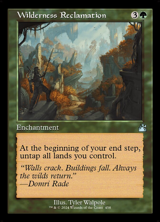 Wilderness Reclamation 458 (Ravnica Remastered)  - Foil