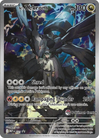 N's Zekrom Pokemon Center Exclusive 031 (ME: Mega Evolution Promo)  - Holofoil