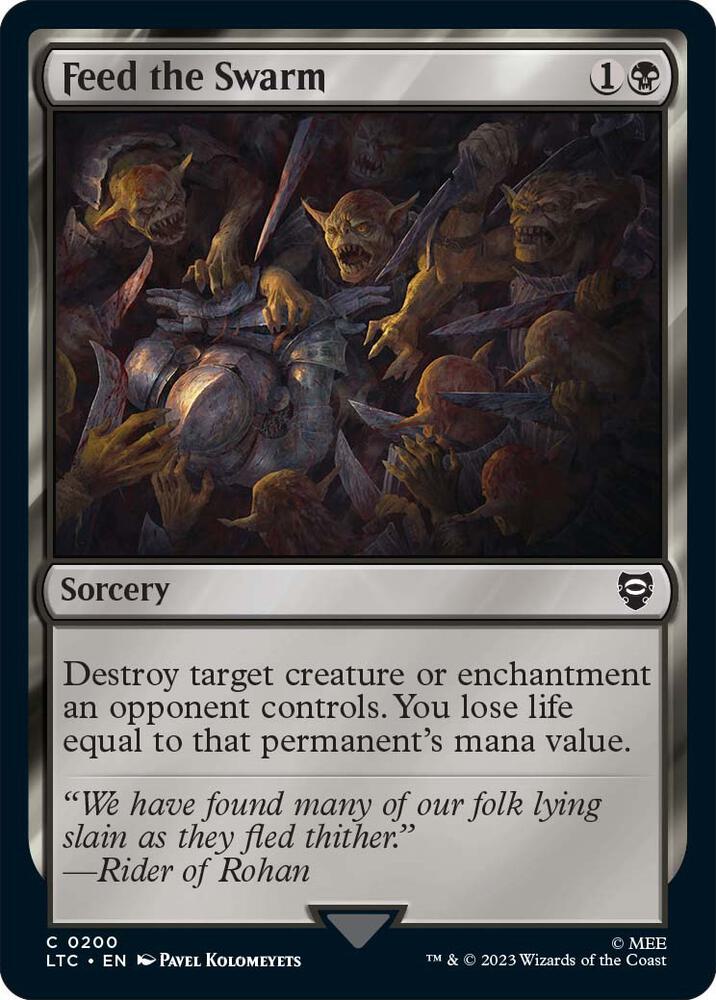 Feed the Swarm 200/347 (Commander: The Lord of the Rings: Tales of Middle-earth) 
