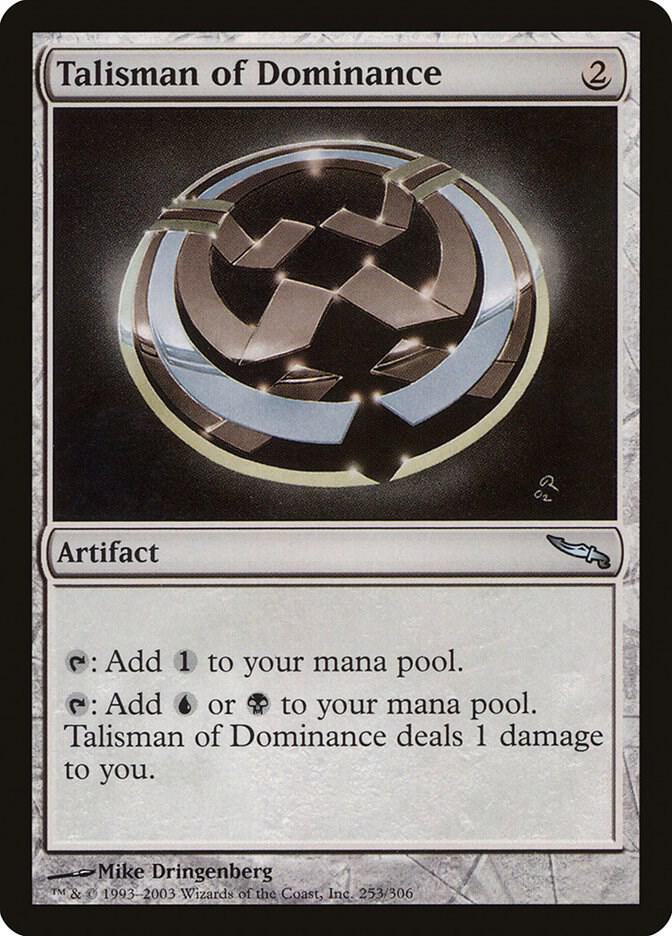 Talisman of Dominance 253 (Mirrodin) 