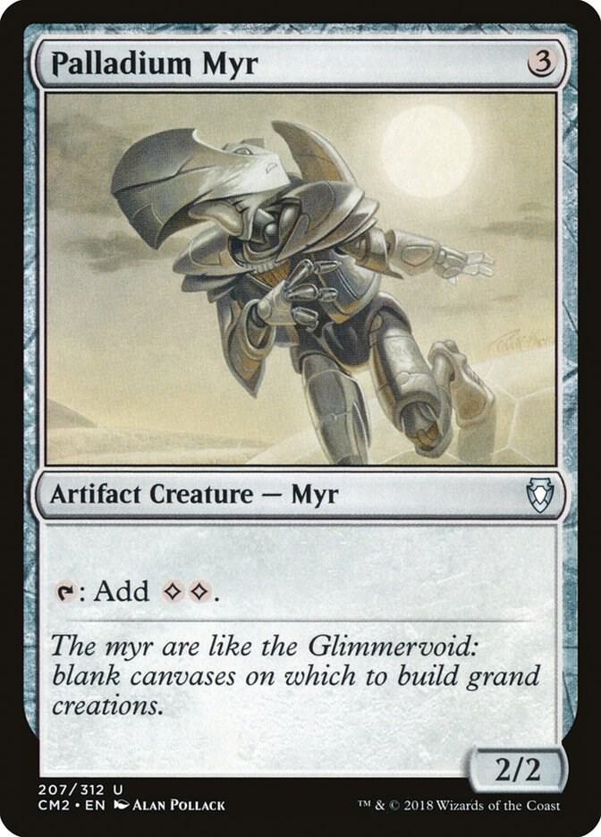 Palladium Myr 207/312 (Commander Anthology Volume II) 