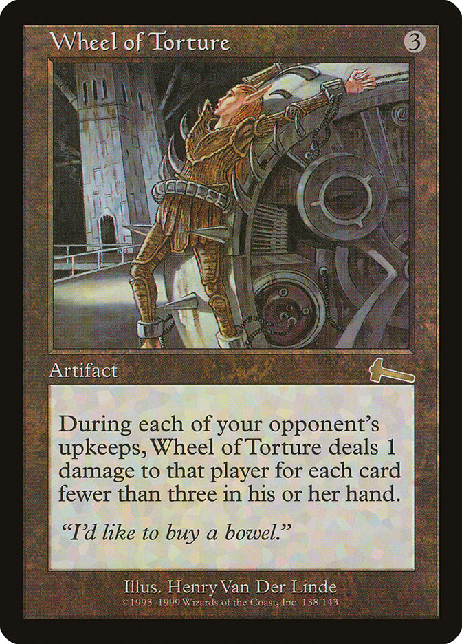 Wheel of Torture (Urza's Legacy) 
