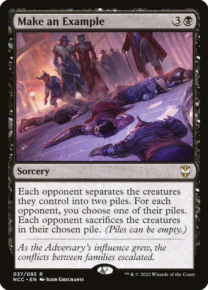 Make an Example (Commander: Streets of New Capenna) 