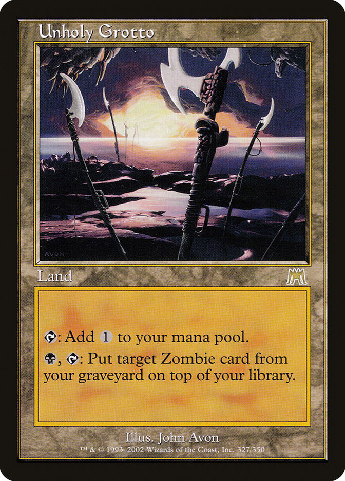 Unholy Grotto 327 (Onslaught) 