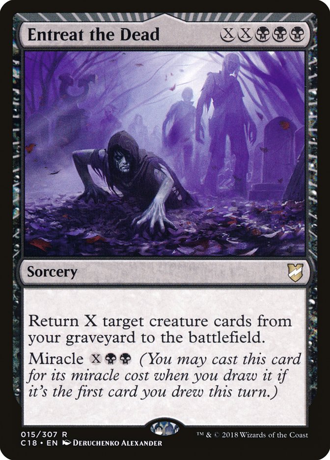 Entreat the Dead 15/307 (Commander 2018) 