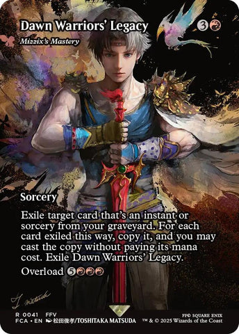 Dawn Warrior's Legacy - Mizzix's Mastery 41 (FINAL FANTASY: Through the Ages)  - Showcase