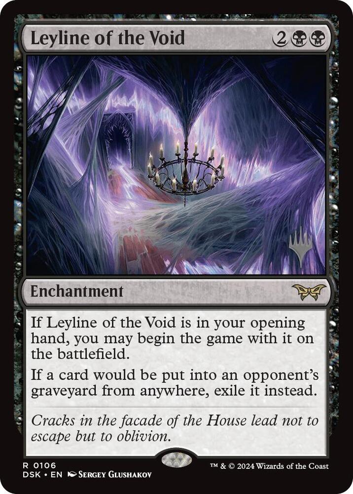 Leyline of the Void 106 (Promo Pack: Duskmourn: House of Horror) 