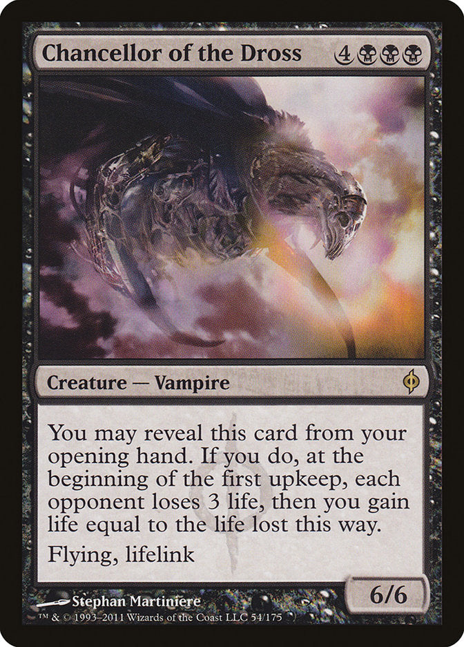 Chancellor of the Dross (New Phyrexia) 