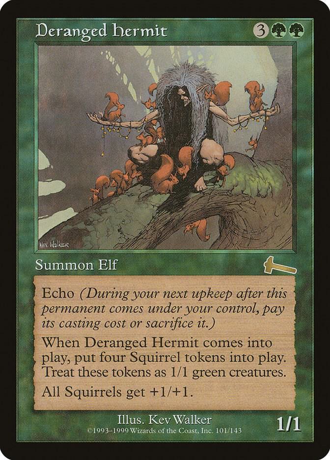 Deranged Hermit 101 (Urza's Legacy) 