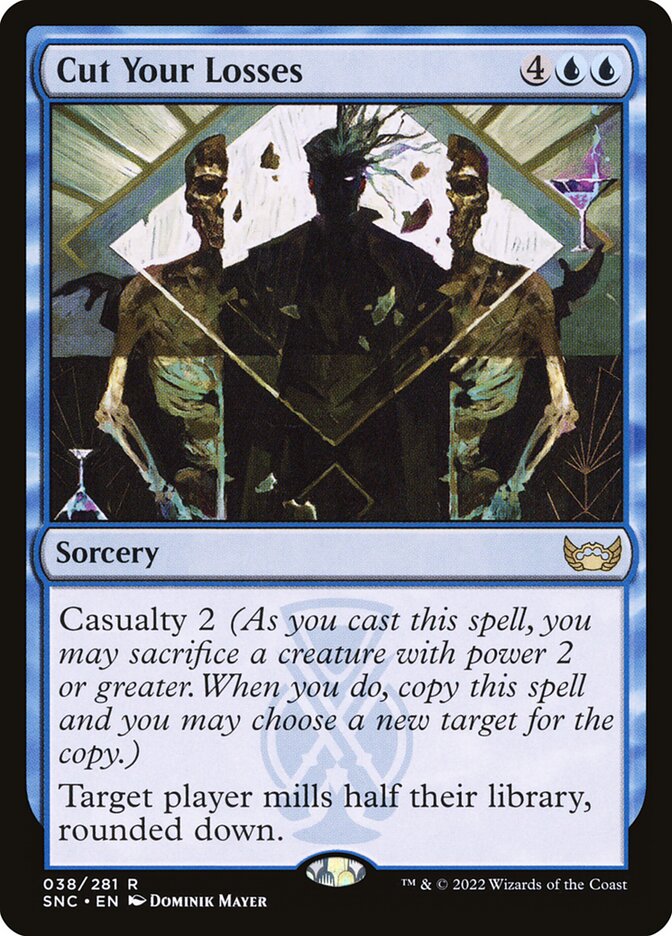 Cut Your Losses 38/281 (Streets of New Capenna) 