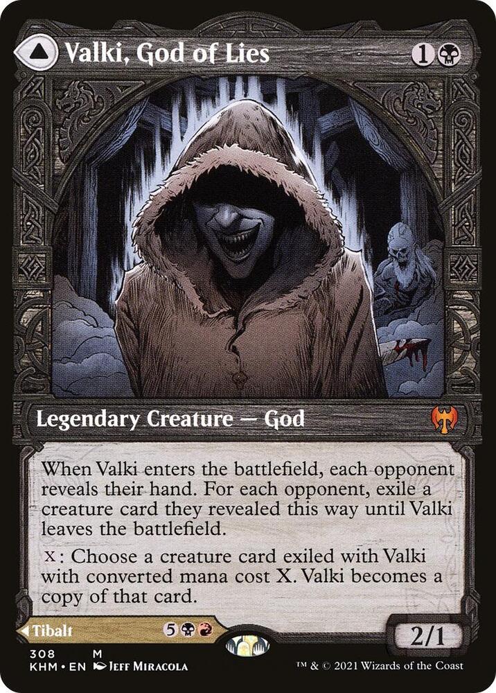 Valki, God of Lies // Tibalt, Cosmic Impostor 308 (Kaldheim)  - Showcase