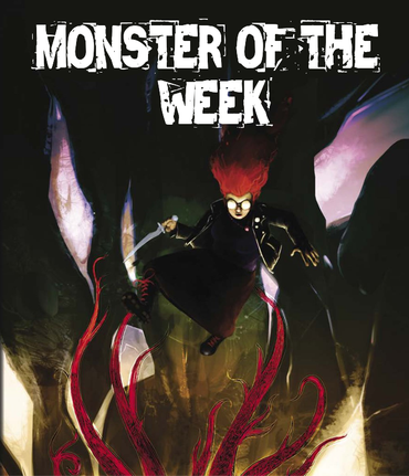 DM PHOEBE - Monster of the Week (Sunday 10-2 Fortnightly)