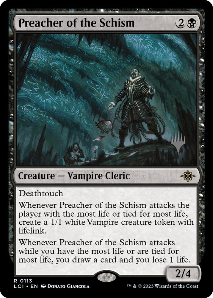 Preacher of the Schism 113p/138 (Promo Pack: The Lost Caverns of Ixalan) 