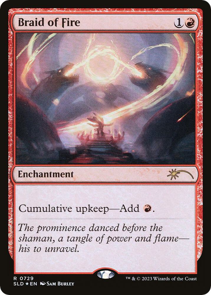 Braid of Fire 729 (Secret Lair Drop Series)  - undefined