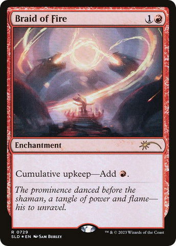 Braid of Fire 729 (Secret Lair Drop Series)  - undefined